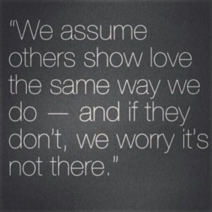 we assume love is shown the same